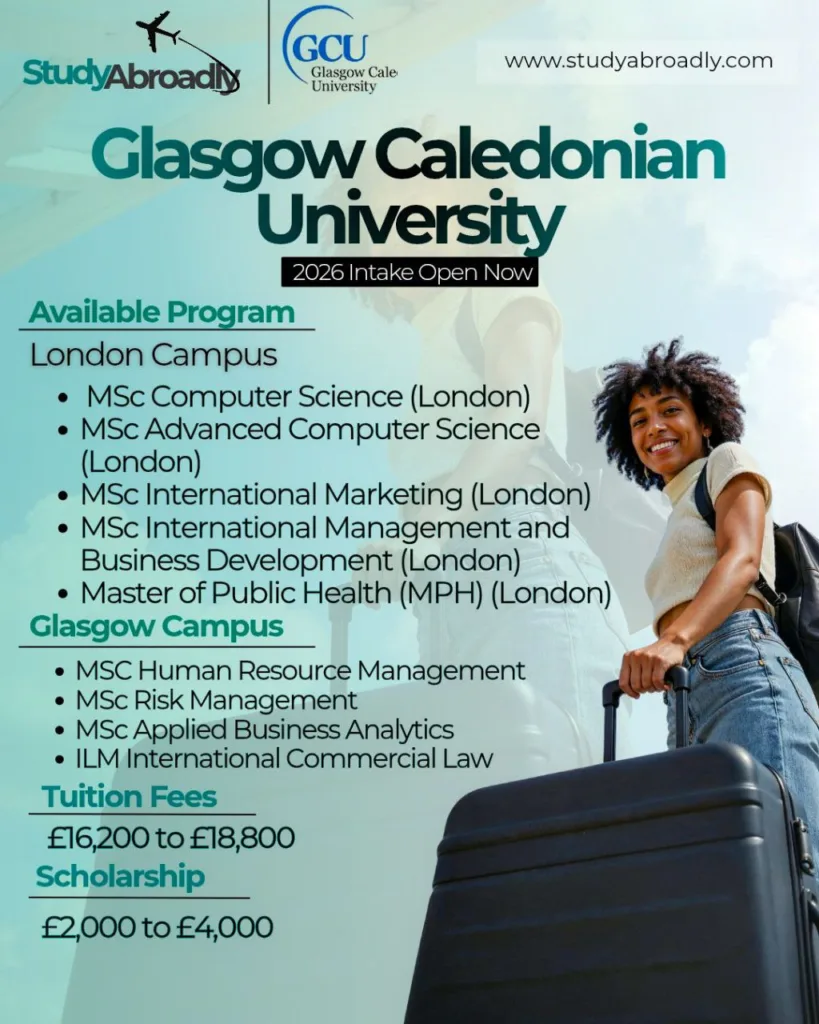 Glasgow Caledonian University: Fees, Scholarships, and Full Guide for Nigerians